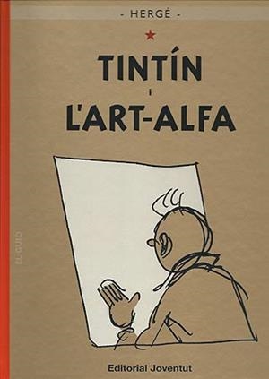 TINTIN I L'ART ALFA | 9788426138590 | HERGE