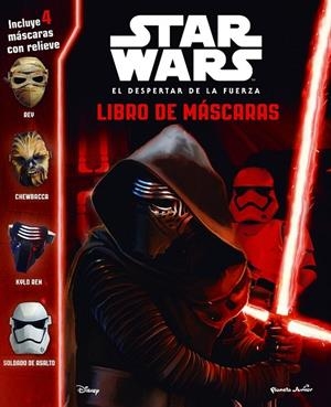 STAR WARS. EL DESPERTAR DE LA FUERZA. LIBRO DE MÁSCARAS | 9788408155256 | STAR  WARS