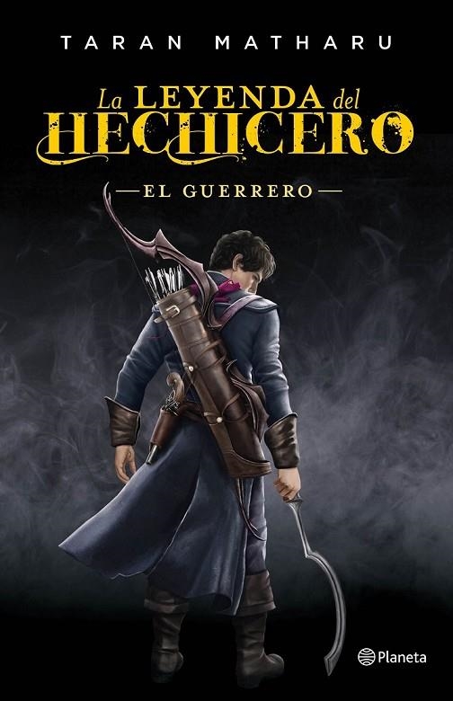 LA LEYENDA DEL HECHICERO. EL GUERRERO | 9788408161790 | TARAN MATHARU