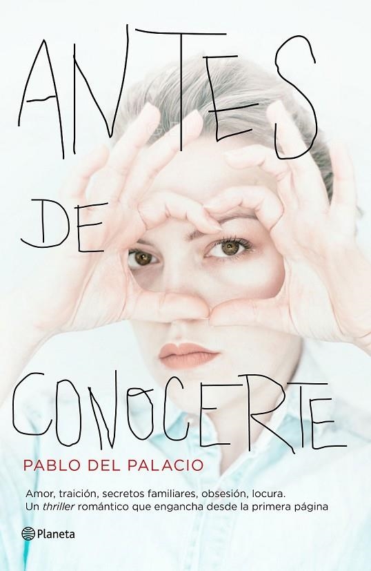 ANTES DE CONOCERTE | 9788408159742 | PABLO DEL PALACIO