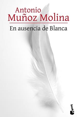 EN AUSENCIA DE BLANCA | 9788432229527 | ANTONIO MUÑOZ MOLINA