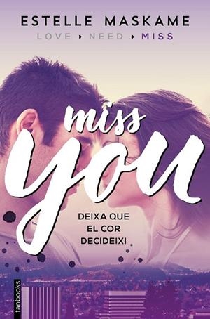YOU 3. MISS YOU | 9788416297610 | ESTELLE MASKAME