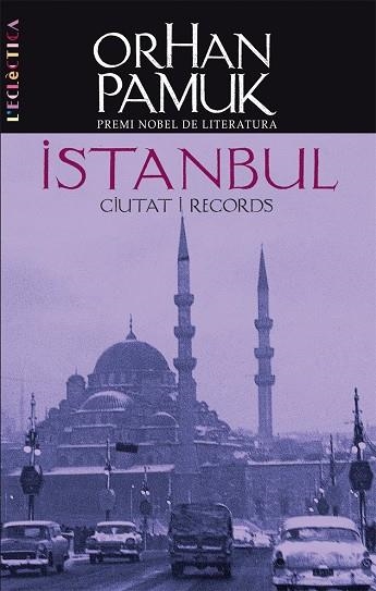 ISTAMBUL CIUTAT I RECORD | 9788498241839 | PAMUK, ORHAN
