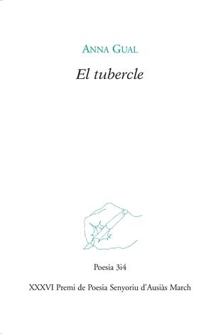 EL TUBERCLE | 9788416789689 | GUAL VENDRELL, ANNA