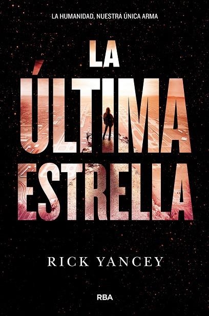 ULTIMA ESTRELLA, LA - LA QUINTA OLA 3 | 9788427210004