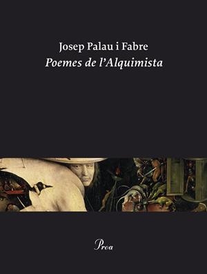 POEMES DE L'ALQUIMISTA | 9788482563879 | PALAU I FABRE
