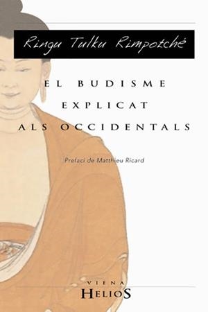 BUDISME EXPLICAT ALS OCCIDENTALS EL | 9788483301555 | TULKU RIMPOTCHE RINGU