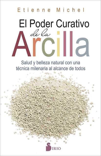 EL PODER CURATIVO DE LA ARCILLA | 9788416579198 | MICHEL, ETIENNE