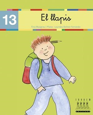 LLAPIS, EL (13) LLIGADA (LECTURA-XINO XANO) | 9788481316889