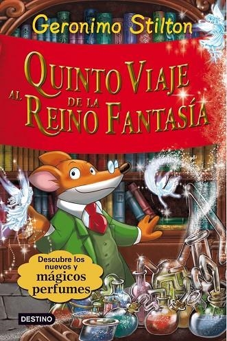 QUINTO VIAJE AL REINO DE LA FANTASIA (T/D) GERONIMO STILTON | 9788408094425 | GERONIMO STILTON