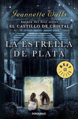 LA ESTRELLA DE PLATA | 9788466338295 | WALLS, JEANNETTE