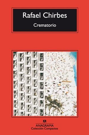 CREMATORIO | 9788433973764 | CHIRBES,RAFAEL