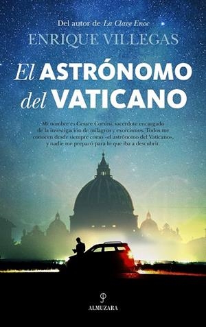 EL ASTRÓNOMO DEL VATICANO | 9788416776788 | VILLEGAS BECERRIL, ENRIQUE