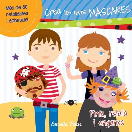 CREA LES TEVES MASCARES | 9788415697381 | VV.AA.
