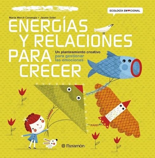 ENERGÍAS Y RELACIONES PARA CRECER | 9788434240384