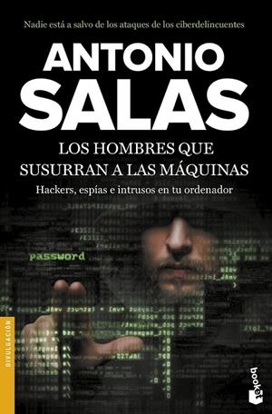 LOS HOMBRES QUE SUSURRAN A LAS MÁQUINAS | 9788467049336 | ANTONIO SALAS