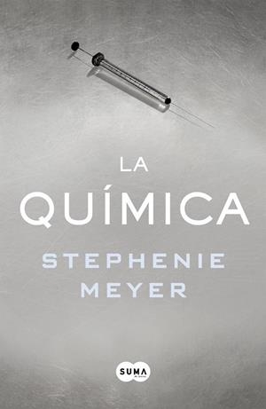 LA QUÍMICA | 9788491291244 | MEYER, STEPHENIE