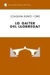 LO GAITER DEL LLOBREGAT  -BIBI SELECTA- | 9788429756531 | RUBIO I ORS, JOAQUIM