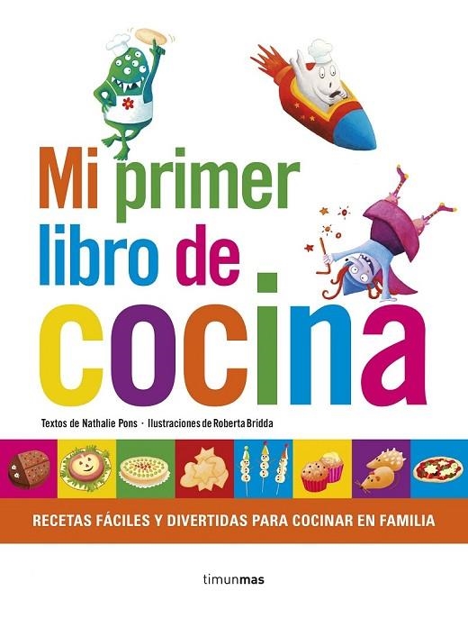 MI PRIMER LIBRO DE COCINA | 9788408152842 | NATHALIE PONS