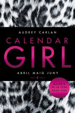 CALENDAR GIRL 2 (CATALÀ) | 9788466421089 | AUDREY CARLAN