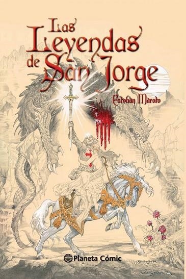 LAS LEYENDAS DE SAN JORGE | 9788416244188 | ESTEBAN MAROTO TORRES