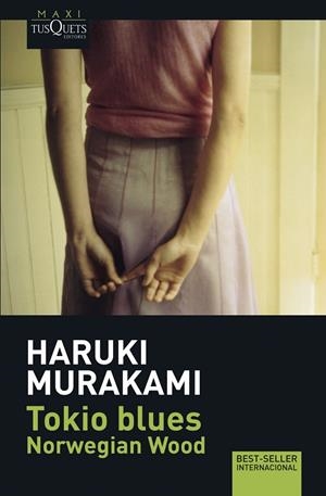 TOKIO BLUES : NORWEGIAN WOOD (MAXI TUSQUETS) | 9788483835043 | MURAKAMI, HARUKI (1949- )