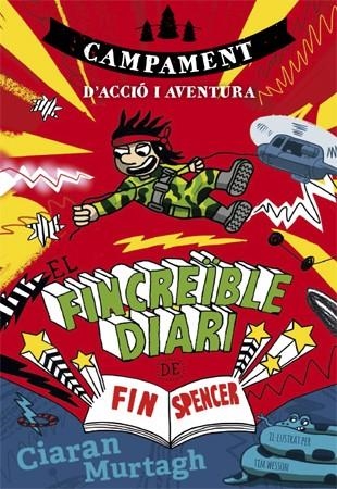 EL FINCREÏBLE DIARI DE FIN SPENCER 3 | 9788424659943 | MURTAGH, CIARAN