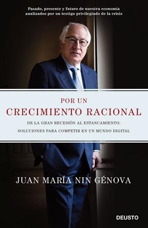 POR UN CRECIMIENTO RACIONAL | 9788423425709 | JUAN MARÍA NIN GÉNOVA