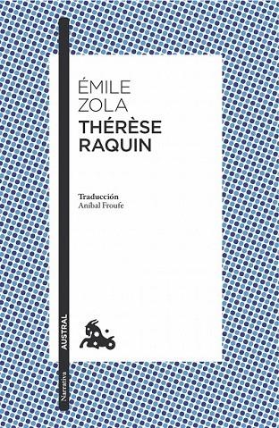 THÉRÈSE RAQUIN | 9788408170334 | ÉMILE ZOLA