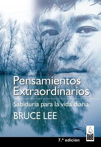 PENSAMIENTOS EXTRAORDINARIOS : SABIDURIA PARA LA VIDA DIARIA | 9788493540036 | LEE, BRUCE (1940-1973)  STEINBRUN, NORA TR.