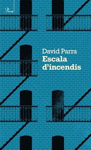 ESCALA D'INCENDIS | 9788475882734 | DAVID PARRA GUARCH