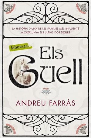 ELS GÜELL | 9788416600854 | ANDREU FARRÀS