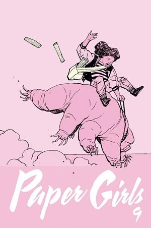 PAPER GIRLS Nº 09 | 9788416816286 | BRIAN K.VAUGHAN/CLIFF CHIANG