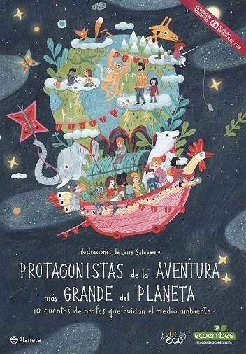 PROTAGONISTAS DE LA AVENTURA MÁS GRANDE DEL PLANETA | 9788408171089 | AA. VV.