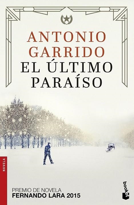 EL ÚLTIMO PARAÍSO | 9788408172567 | ANTONIO GARRIDO