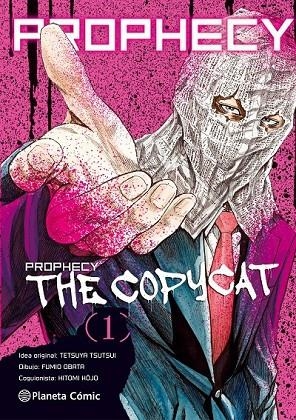 PROPHECY COPYCAT Nº 01/03 | 9788491461012 | TSUTSUI, TETSUYA