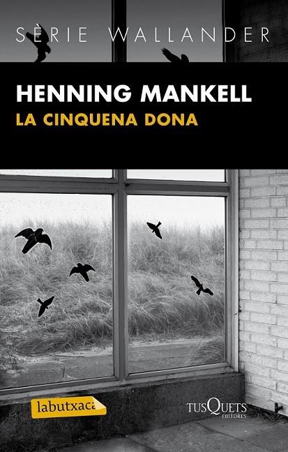 LA CINQUENA DONA | 9788483836088 | MANKELL, HENNING