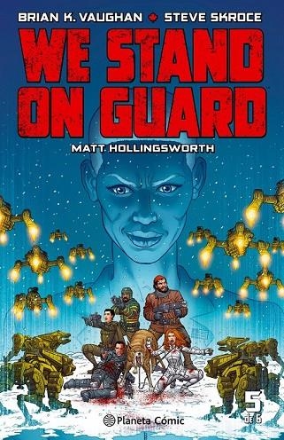 WE STAND ON GUARD Nº 05/06 | 9788416816415 | K.%VAUGHAN, BRIAN