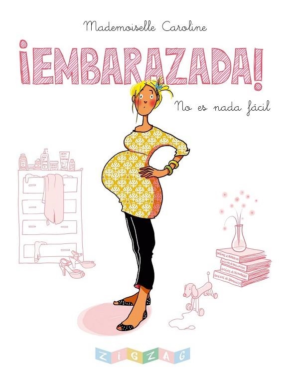 ¡EMBARAZADA! | 9788491461005 | MADEMOISELLE CAROLINE