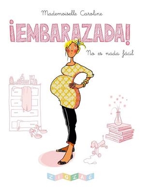 ¡EMBARAZADA! | 9788491461005 | MADEMOISELLE CAROLINE