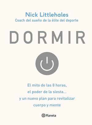 DORMIR | 9788408168638 | NICK LITTLEHALES