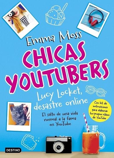 CHICAS YOUTUBERS. LUCY LOCKET, DESASTRE ONLINE | 9788408175711 | MOSS, EMMA