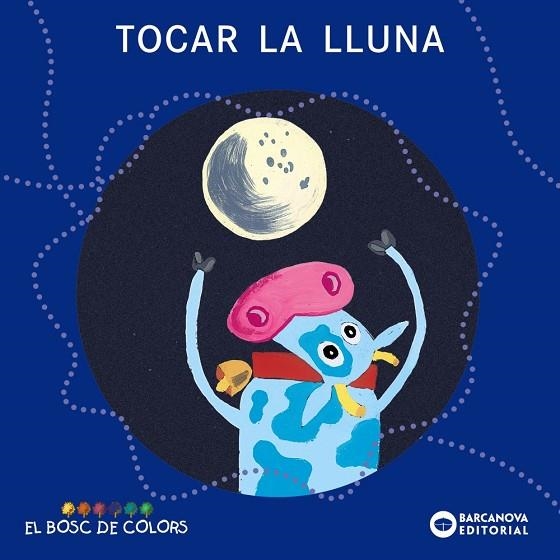 TOCAR LA LLUNA (T/D) (BC-1460584) | 9788448919481 | BALDÓ, ESTEL/GIL, ROSA/SOLIVA, MARIA
