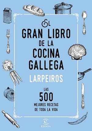 EL GRAN LIBRO DE LA COCINA GALLEGA | 9788467048506 | CORPORACIÓN RADIO Y TELEVISIÓN GALLEGA/PRODUCTORA FARO