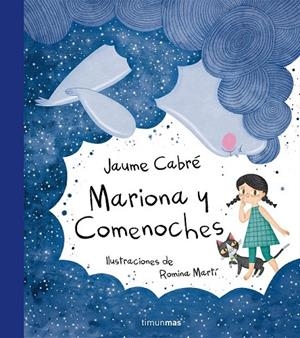 MARIONA Y COMENOCHES | 9788408175131 | JAUME CABRÉ