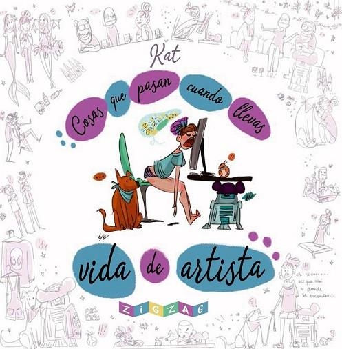 COSAS QUE PASAN CUANDO LLEVAS VIDA DE ARTISTA | 9788416816422 | GRIFOLS ÁLVAREZ, KATIA