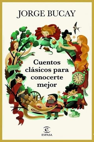 CUENTOS CLÁSICOS PARA CONOCERTE MEJOR | 9788467050561 | BUCAY  JORGE