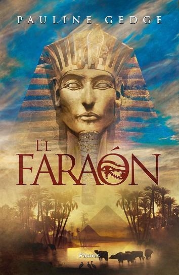 EL FARAÓN | 9788416970377 | PAULINE GEDGE