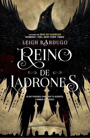 SEIS DE CUERVOS, 2 - REINO DE LADRONES | 9788416387595 | LEIGH BARDUGO