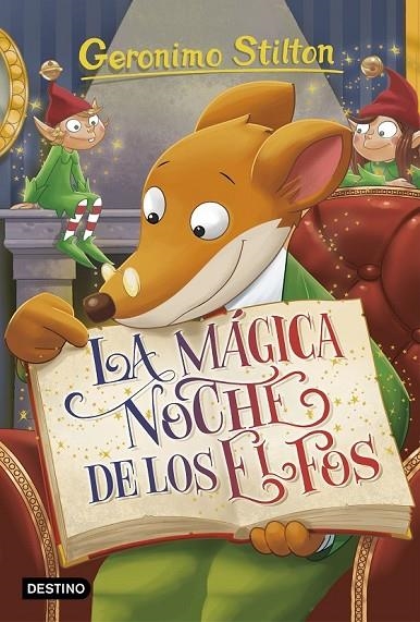 LA MÁGICA NOCHE DE LOS ELFOS | 9788408176329 | STILTON, GERONIMO